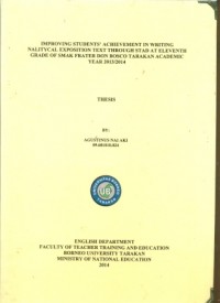 Improving Students’ Achievement In Writing Analitycal Exposition Text Through STAD At Eleventh Grade Of SMAK Frater Don Bosco Tarakan Academic Year 2013/2014