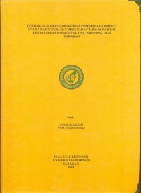 Penilaian Scoring Produktif Pembiayaan Kredit Usaha Rakyat (KUR) UMKM Pada PT Bank Rakyat Indonesia (Persero) Tbk Unit Simpang Tiga Tarakan