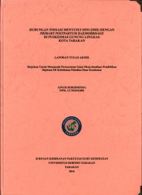 Hubungan Inisiasi Menyusui Dini (IMD) Dengan Primary Postpartum Haemorrhage Di Puskesmas Gunung Lingkas Kota Tarakan