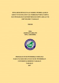 Pengaruh Penggunaan Model Pembelajaran Group Investigation (GI) Terhadap Minat Siswa Dan Pemahaman Konsep Biologi Siswa Kelas VII SMP Negeri 5 Tarakan