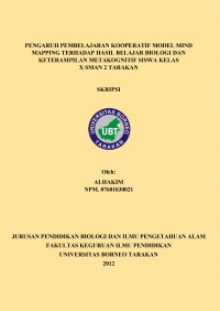 Pengaruh Pembelajaran Kooperatif Model Mind Mapping Terhadap Hasil Belajar Biologi dan Keterampilan Metakognitif Siswa Kelas X SMAN 2 Tarakan