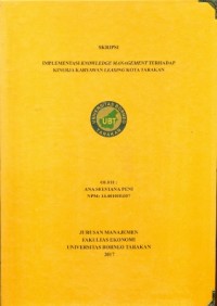 Implementasi Knowledge Management Terhadap Kinerja Karyawan Leasing Kota Tarakan