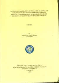 The Use Of Cooperative Integrated Reading And Composition Method To Improve Students’ Reading Comprehension At The Eighth Grade Students Of SMP Muhammadiyah 2 Tarakan