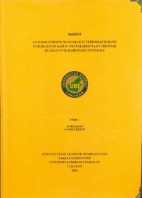 Analisis Persepsi Masyarakat Terhadap Barang Publik (Studi Kasus : Penyalahgunaan Trotoar Di Jalan TVRI Kabupaten Nunukan)