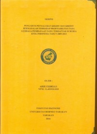 Pengaruh Penyaluran Kredit Dan Kredit Bermasalah Terhadap Profitabilitas Pada Lembaga Pembiayaan Yang Terdaftar Di Bursa Efek Indonesia Tahun 2009-2013