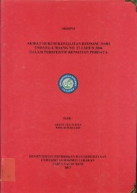 Akibat Hukum Kepailitan Ditinjau Dari Undang-Undang No. 37 Tahun 2004 Dalam Perspektif Kematian Perdata