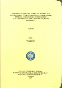 Pengembangan Media Pembelajaran Biologi Menggunakan Teknologi Augmented Reality (AR) Berbasis Android Pada Materi Sistem Pencernaan Untuk Siswa SMP/MTs Kelas VIII Di Tarakan