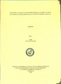 Kemampuan Menulis Teks Berita Dengan Pembelajaran Kontekstual Pada Siswa Kelas VIII MTs Negeri Tarakan
