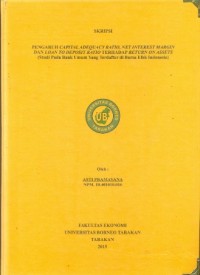 Pengaruh Capital Adequacy Ratio, Net Interest Margin Dan Loan To Deposit Ratio Terhadap Return On Assets (Studi Pada Bank Umum Yang Terdaftar Di Bursa Efek Indonesia)