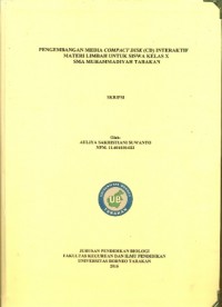 Pengembangan Media Compact Disk (CD) Interaktif Materi Limbah Untuk Siswa Kelas X SMA Muhammadiyah Tarakan