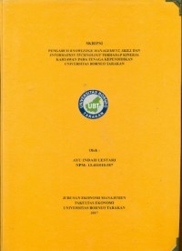 Pengaruh Knowledge Management, Skill Dan Information Technology Terhadap Kinerja Karyawan Pada Tenaga Kependidikan Universitas Borneo Tarakan