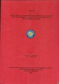 Tindak Pidana Cybercrime Dan Perlindungan Korban Dalam Perspektif Undang-Undang Informasi Dan Transaksi Elektronik