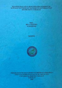 Keanekaragaman Bakteri Pada Sedimen Di Kawasan Konservasi Mangrove Dan Bekantan (KKMB) Kota Tarakan