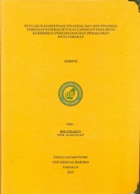 Pengaruh Kompensasi Finansial Dan Non Finansial Terhadap Kinerja Petugas Lapangan Pada Dinas Kebersihan Pertamanan Dan Pemakaman Kota Tarakan
