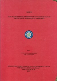 Perlindungan Hukum Terhadap Manus Ministra Dalam Mengungkap Tindak Pidana Narkotika