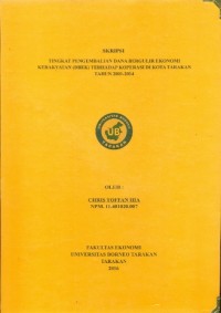 Tingkat Pengembalian Dana Bergulir Ekonomi Kerakyatan (DBEK)  Terhadap Koperasi Di Kota Tarakan Tahun 2001 -2014