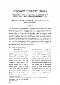 Jenis Vegetasi dan Karakteristik Lahan Di Kawasan Hutan Lindung Pulau Tarakan (Vegetation Type And Land Characteristics In Protection Forest Region Tarakan Island)