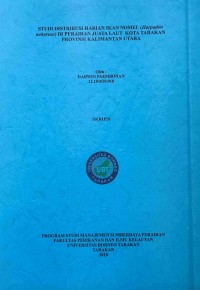 Studi Distribusi Harian Ikan Nomei (Harpadon Nehereus) Di Perairan Juata Laut Kota Tarakan Provinsi Kalimantan Utara