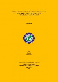 Kepuasan Konsumen Dalam Menggunakan Gas Bumi Di Kelurahan Karang Anyar Kecamatan Tarakan Barat