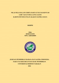 Nilai-Nilai Dalam Cerita Rakyat Dayak Kenyah Lebu’ Kulit Desa Long Lejuh Kabupaten Bulungan (Kajian Sastra Lisan)