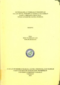Ketidakadilan Terhadap Perempuan Dalam Novel Perempuan Berkalung Sorban Karya Abidah El Khalieqy Tinjauan Kritik Sastra Feminis