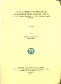 The Effectiveness Of Journal Writing In Increasing The Recount Text Writing Achievement Of The Eighth Grade Students At SMP Negeri 7 Tarakan In The Academic Year 2013/2014