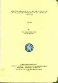 A Proposed English Syllabus For Students Of Sixth Grade Elementary School At SDN 027 Tarakan