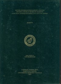 Sistem Informasi Manajemen Proyek Di Kota Tarakan Berbasis Website (Studi Kasus: Pembangunan Gedung Kantor BPS Kota Tarakan)