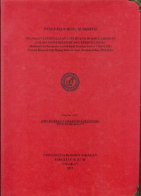 Pelaksanaan Penataan Tata Ruang Di Kota Tarakan Dalam Penyediaan Ruang Terbuka Hijau (Berdasarkan  Peraturan Daerah Kota Tarakan Nomor 4 Tahun 2012 Tentang Rencana Tata Ruang Wilayah Kota Tarakan Tahun 2012-2032)