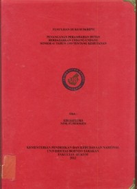 Penanganan Perambahan Hutan Berdasarkan Undang-Undang Nomor 41 Tahun 1999 Tentang Kehutanan