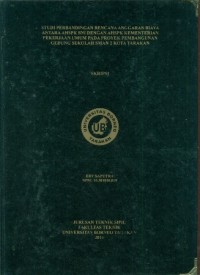 Studi Perbandingan Rencana Anggaran Biaya Antara AHSPK SNI Dengan AHSPK Kementerian Pekerjaan Umum Pada Proyek Pembangunan Gedung Sekolah SMAN 2 Kota Tarakan
