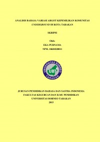 Analisis Bahasa Variasi Argot Kepemilikan Komunitas Underground Di Kota Tarakan