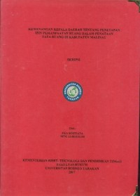 Kewenangan Kepala Daerah Tentang Penetapan Izin Pemanfaatan Ruang Dalam Penataan Tata Ruang Di Kabupaten Malinau