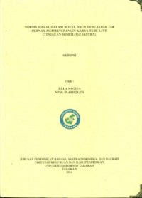 Norma Sosial Dalam Novel Daun Yang Jatuh Tak Pernah Membenci Angin Karya Tere Liye (Tinjauan Sosiologi Sastra)
