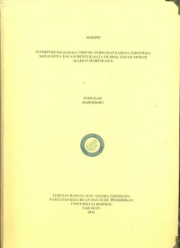 Interferensi Bahasa Tidung Terhadap Bahasa Indonesia Khususnya Dalam Bentuk Kata Di Desa Tanah Merah (Kajian Morfologi)