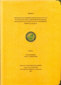 Penerapan Manajemen Pengetahuan Dalam Pengolahan Grey Literature Dan Koleksi Repository Pada Perpustakaan Universitas Borneo Tarakan