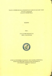 Makna Simbolik Dalam Kesenian Tari Busak Baku Suku Dayak Lundayeh (Kajian Semiotika)