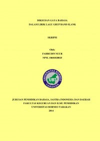 Diksi dan Gaya Bahasa Dalam Lirik Lagu Grup Band Slank