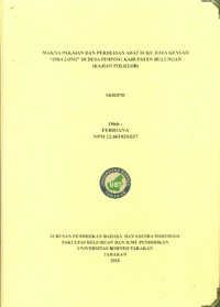 Makna  Pakaian dan Perhiasan Adat Suku Daya Kenyah  ”Oma Long” Di Desa Pimping Kabupaten Bulungan (Kajian Folklor)
