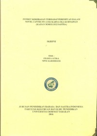 Potret Kekerasan Terhadap Perempuan Dalam Novel Cantik Itu Luka Karya Eka Kurniawan (Kajian Sosiologi Sastra)
