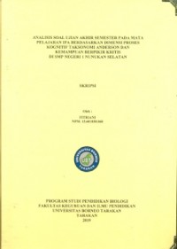 Analisis Soal Ujian Akhir Semester Pada Mata Pelajaran IPA Berdasarkan Dimensi Proses Kognitif Taksonomi Anderson dan Kemampuan Berpikir Kritis  Di SMP Negeri 1 Nunukan Selatan