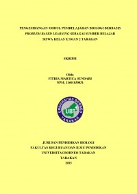 Pengembangan Modul Pembelajaran Biologi Berbasis Problem Based Learning Sebagai Sumber Belajar Siswa Kelas X SMAN 2 Tarakan