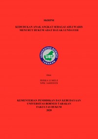 Kedudukan Anak Angkat Sebagai Ahli Waris Menurut Hukum Adat Dayak Lundayeh