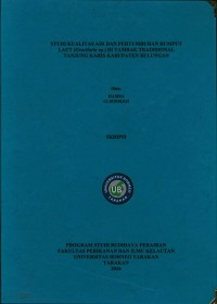 Studi Kualitas Air Dan Pertumbuhan Rumput Laut (Gracilaria sp.) Di Tambak Tradisional Tanjung Karis Kabupaten Bulungan