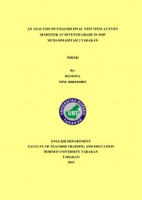 An Analysis On English Final Test Item At Even Semester At Seventh Grade In SMP Muhammadiyah 2 Tarakan