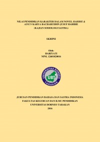 Nilai Pendidikan Karakter Dalam Novel Habibie & Ainun Karya Bacharuddin Jusuf Habibie (Kajian Sosiologi Sastra)