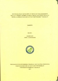 Meningkatkan Kemampuan Menulis Teks Deskripsi Melalui Model Pembelajaran Think Talk Write Dengan Media Gambar Pada Kelas VII-5 SMP Negeri 7 Tarakan