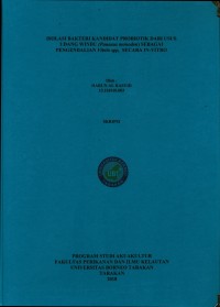 Isolasi Bakteri Kandidat Probiotik Dari Usus Udang Windu (Panaeus Monodon) Sebagai Pengendalian Vibrio Spp, Secara In-Vitro