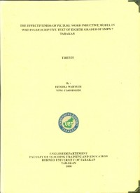 The Effectiveness Of Picture Word Inductive Model In Writing Descriptive Text Of Eighth Grader Of SMPN 7 Tarakan