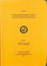 Pengaruh Lingkungan Kerja Dan Perilaku Individu Terhadap Kinerja Karyawan (Studi Pada PT. Intracawood  Manufacturing Tarakan)